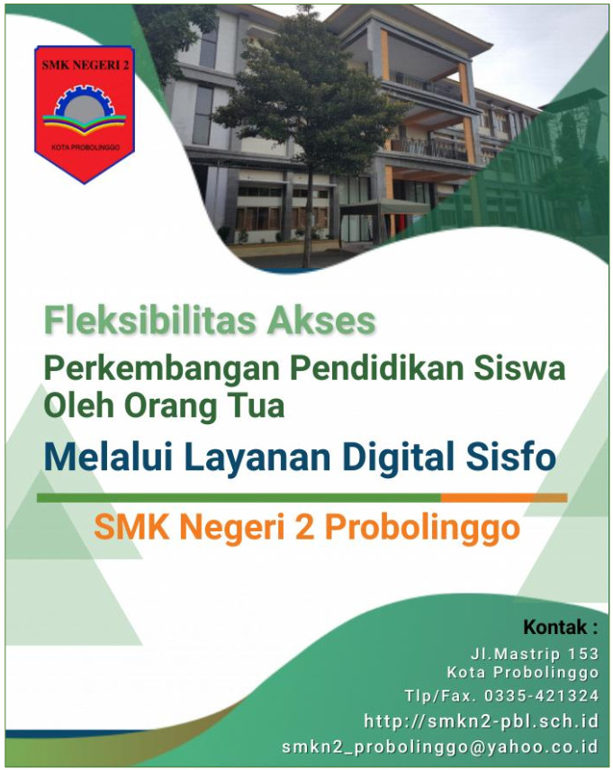 Fleksibilitas Akses Perkembangan Pendidikan Siswa Oleh Orang Tua Melalui Layanan Digital Sisfo