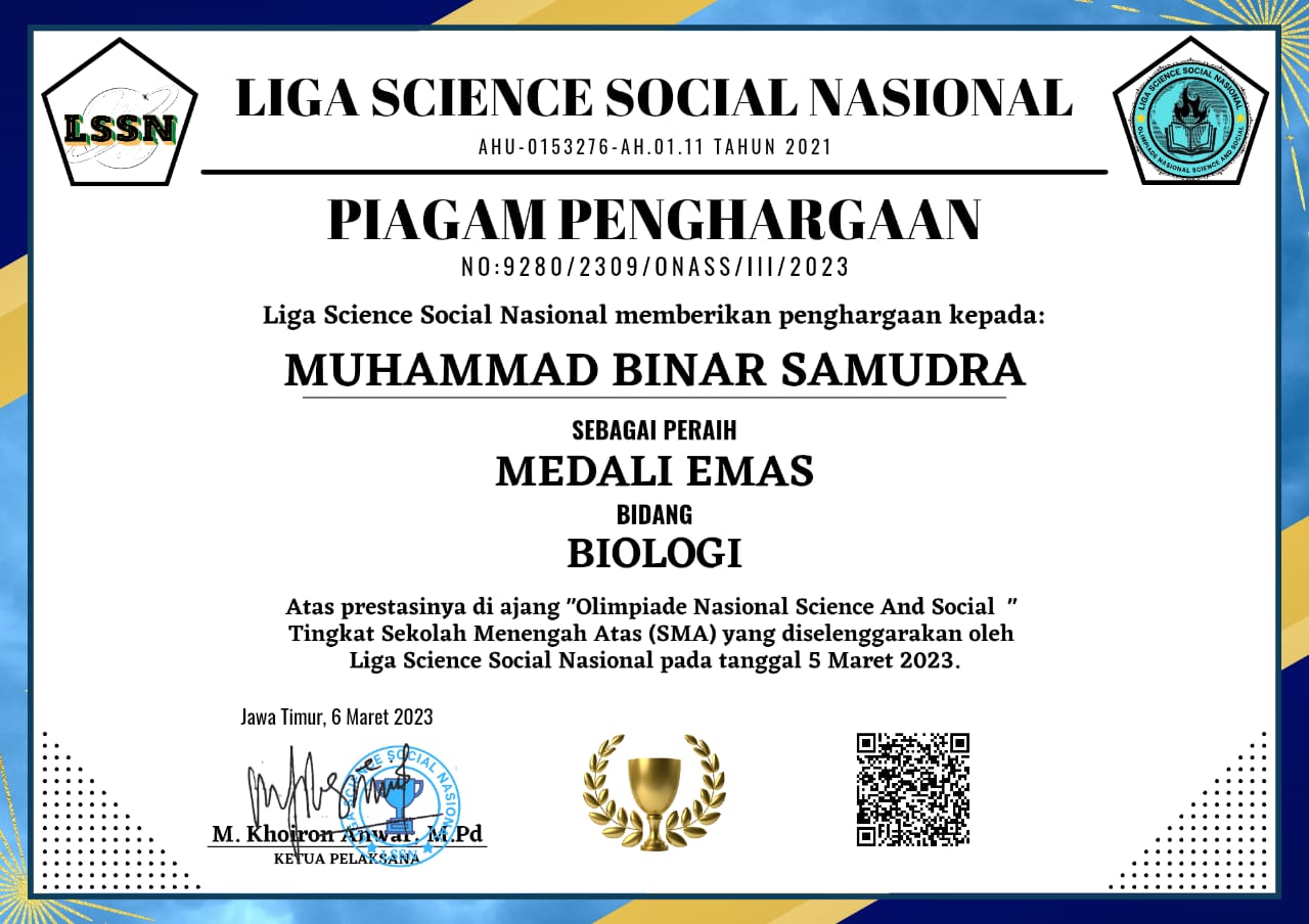 PERAIH MEDALI EMAS BIOLOGI OLIMPIADE NASIONAL SCIENCE AND SOCIAL