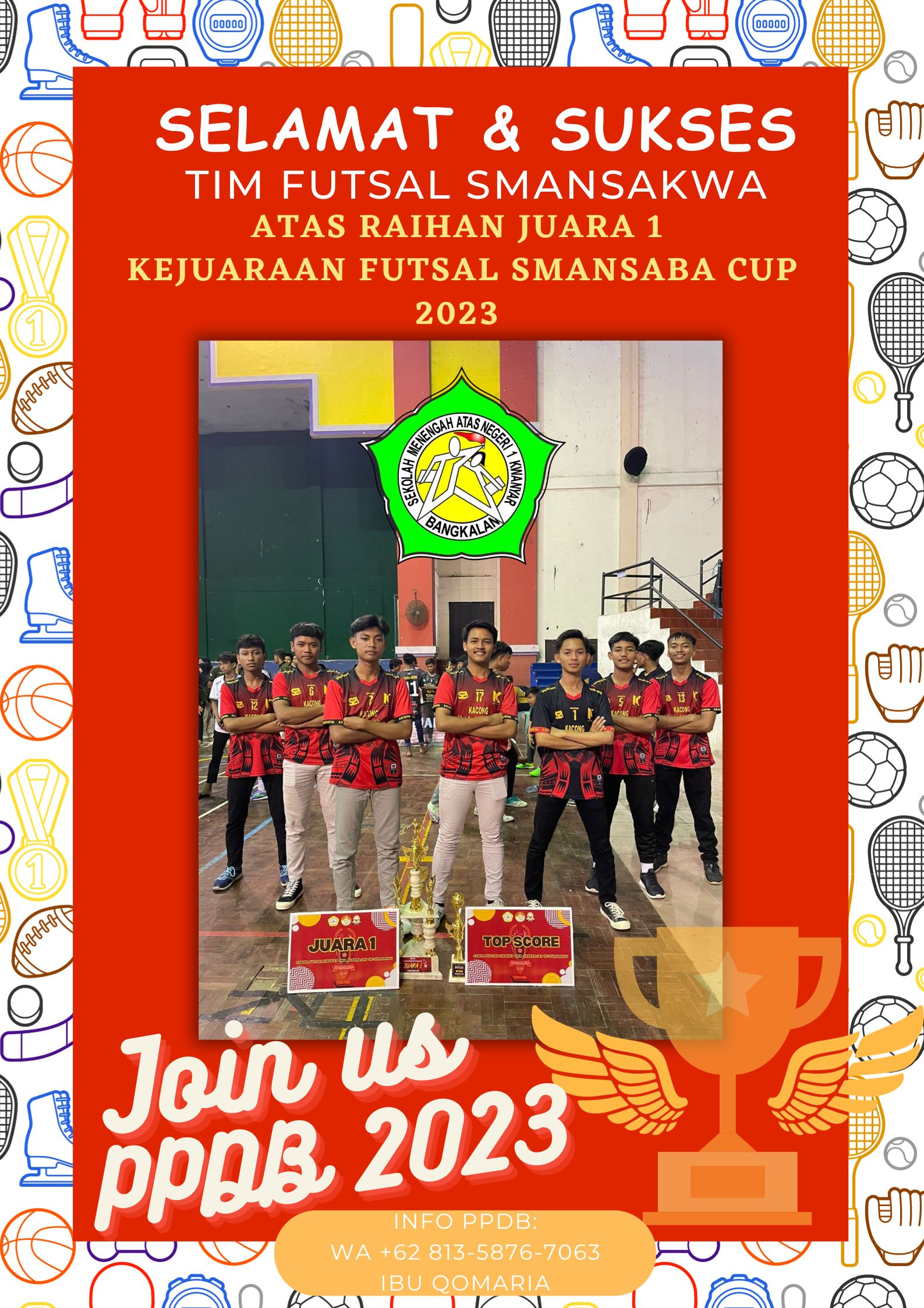 Juara 1 Futsal Smansaba Cup 2023