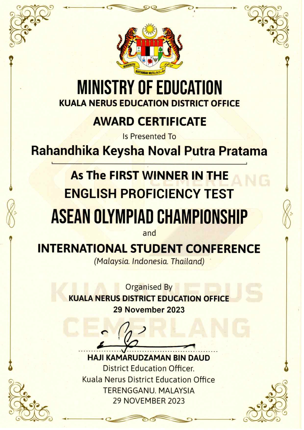 First Winner In The English Proficiency Test, ASEAN Olympiad ChampionShip and International Student Conference