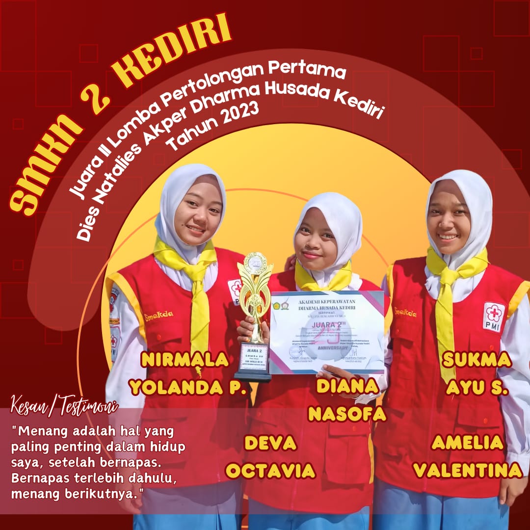 Juara 2 Lomba Pertolongan Pertama Dies Natalies Akper Dharma Husada Kediri Tahun 2023