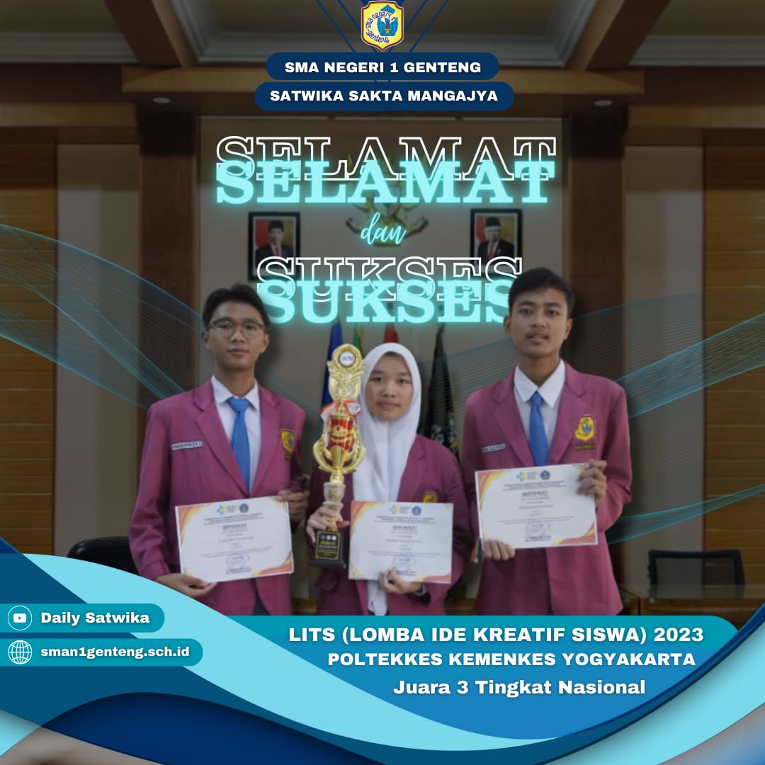 JUARA 3 LITS (LOMBA IDE KREATIF SISWA) 2023 POLTEKKES KEMENKES YOGYAKARTA