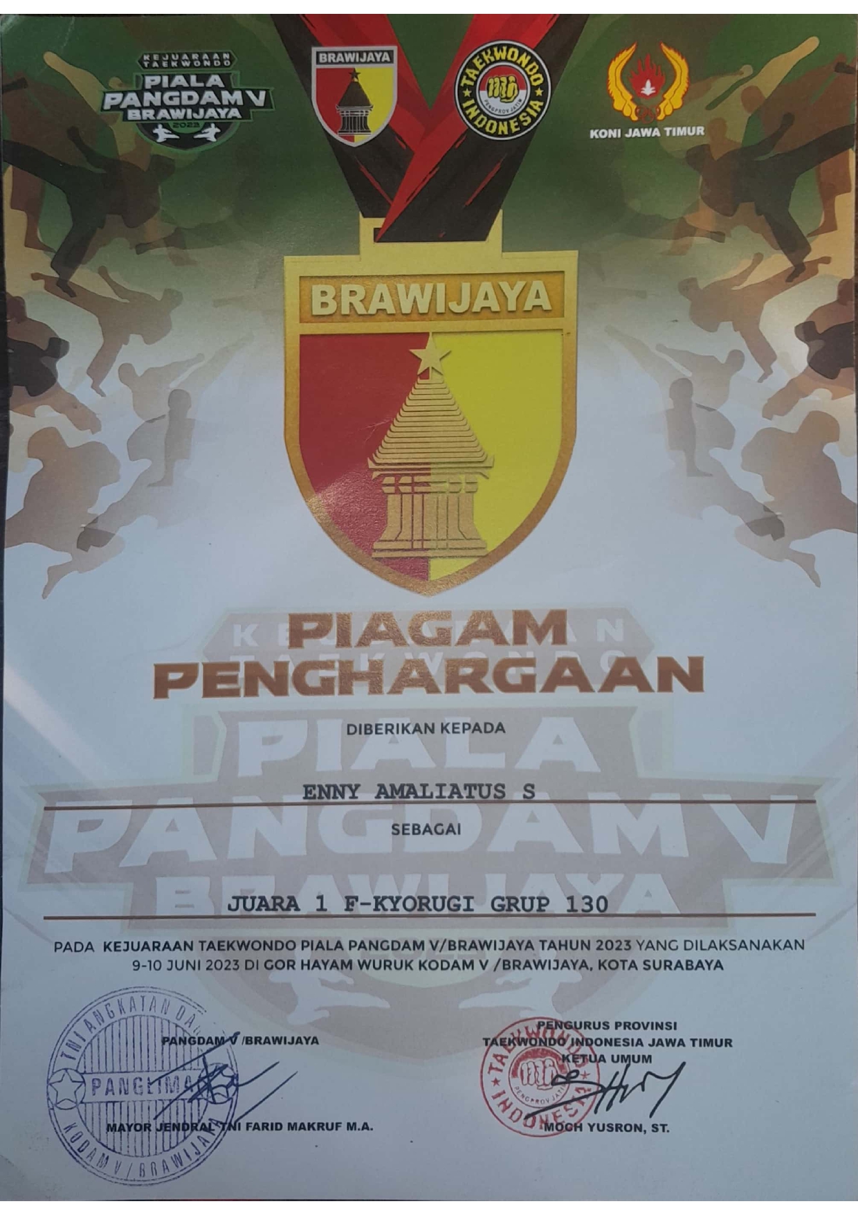 Juara 1 F-Kyorugi Grup 130 pada Kejuaraan Taekwondo Piala Pangdam V/Brawijaya