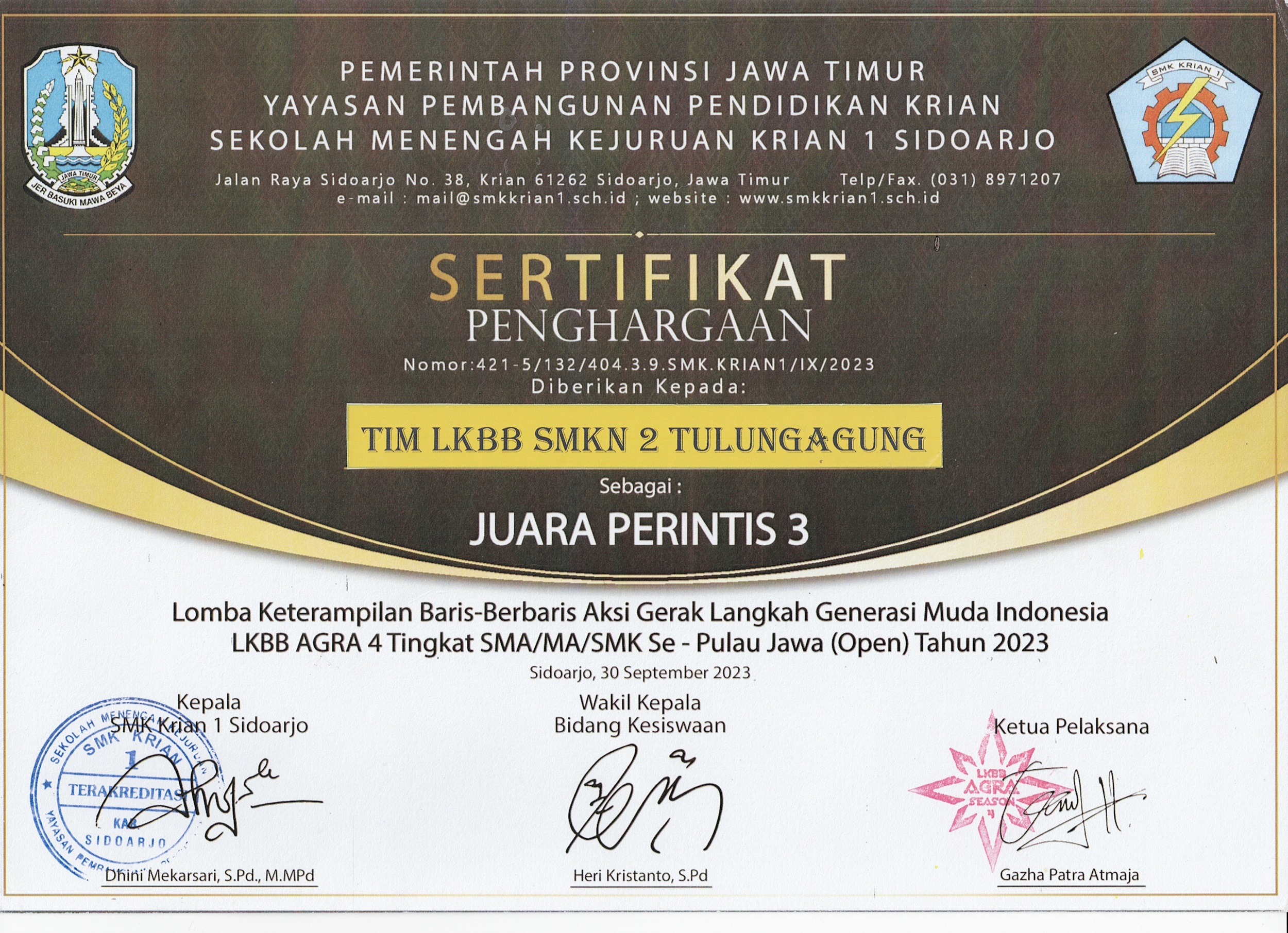 JUARA PERINTIS III LOMBA KETERAMPILAN BARIS BERBARIS AKSI GERAK LANGKAH GENERASI MUDA INDONESIA LKBB AGRA 4 TINGKAT SMA/MA/SMK SE-PULAU JAWA (OPEN)  TAHUN 2023