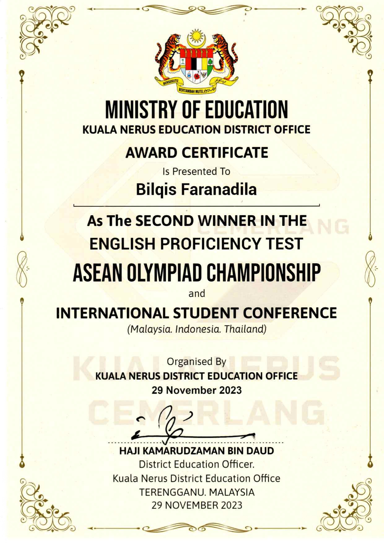 Second winner in the English Proficiency Test, ASEAN Olympiad Championship and International Student Conference
