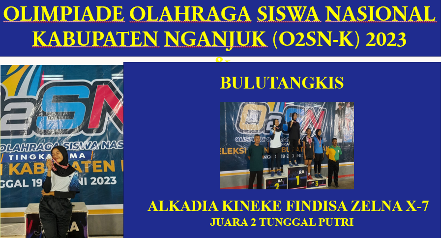 OLIMPIADE OLAHRAGA SISWA NASIONAL BULUTANGKIS  JUARA 2 TUNGGAL PUTRI KABUPATEN NGANJUK 2023