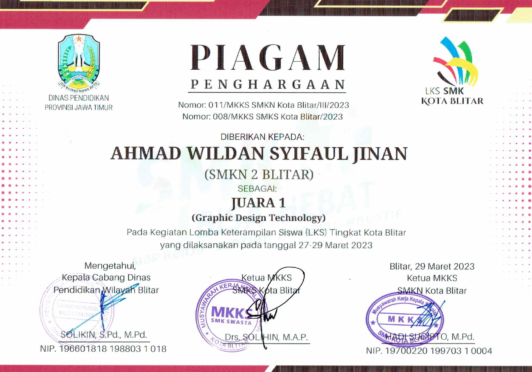 Juara 1 (Graphic Design Technology) LKS Tingkat Kota Blitar 