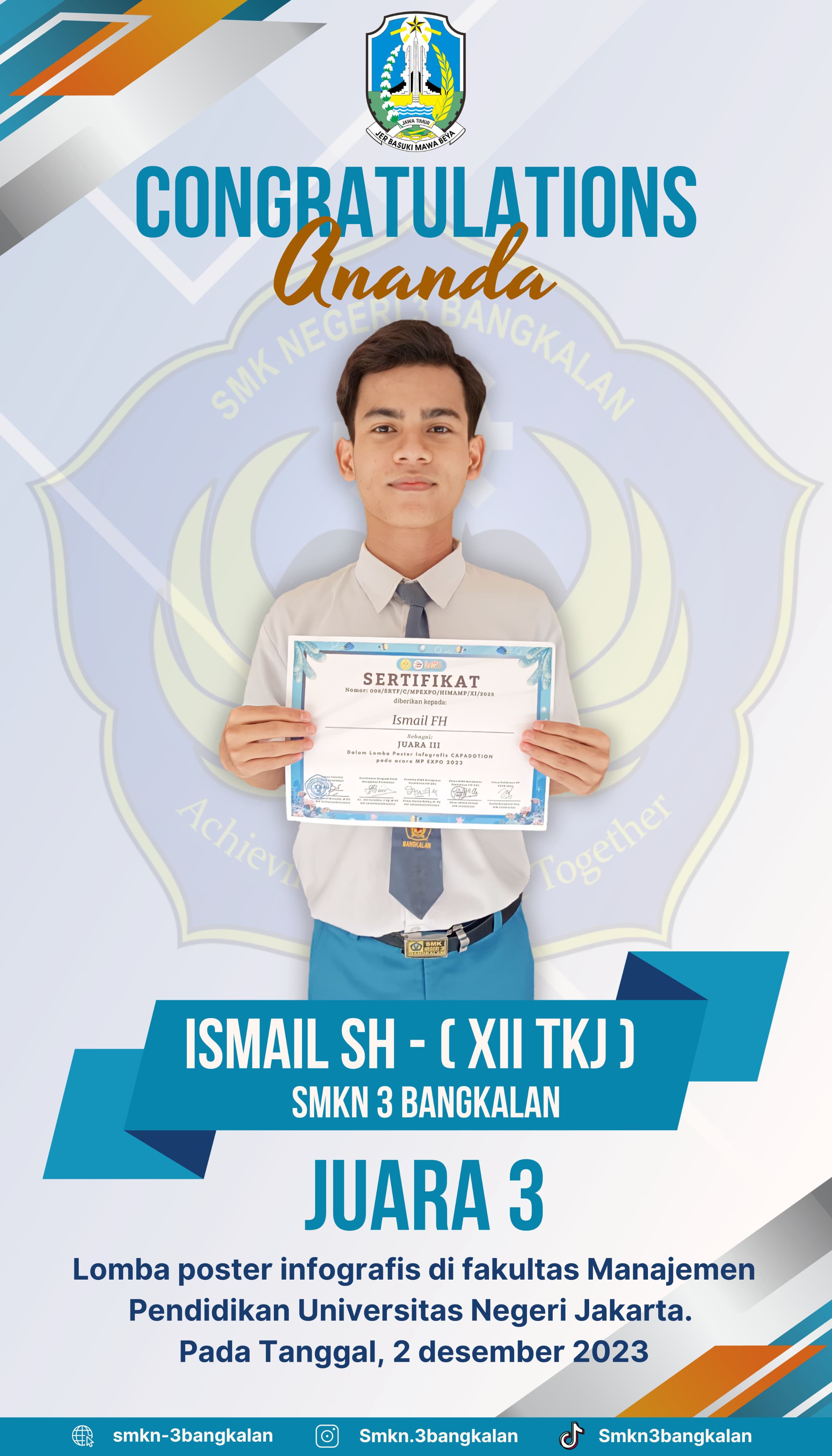 Atas nama ISMAIL, FH kelas XII TKJ juara 3 lomba poster infografis di fakultas Manajemen Pendidikan Universitas Negeri Jakarta. Besok 2 desember 2023 penyerahan penghargaan Terkmakasih