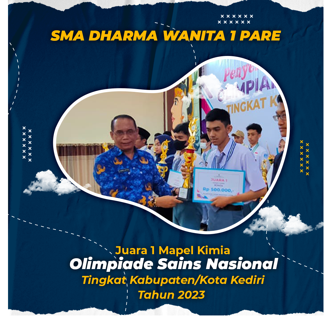 Juara 1 Mapel Kimia Olimpiade Sains Nasional Tingkat Kabupaten/Kota Kediri Tahun 2023