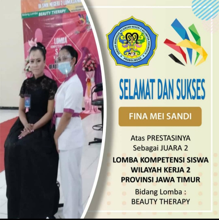 Juara 2 Beauty Therapist Lomba Kompetensi Siswa Wilayah Kerja II Jawa Timur