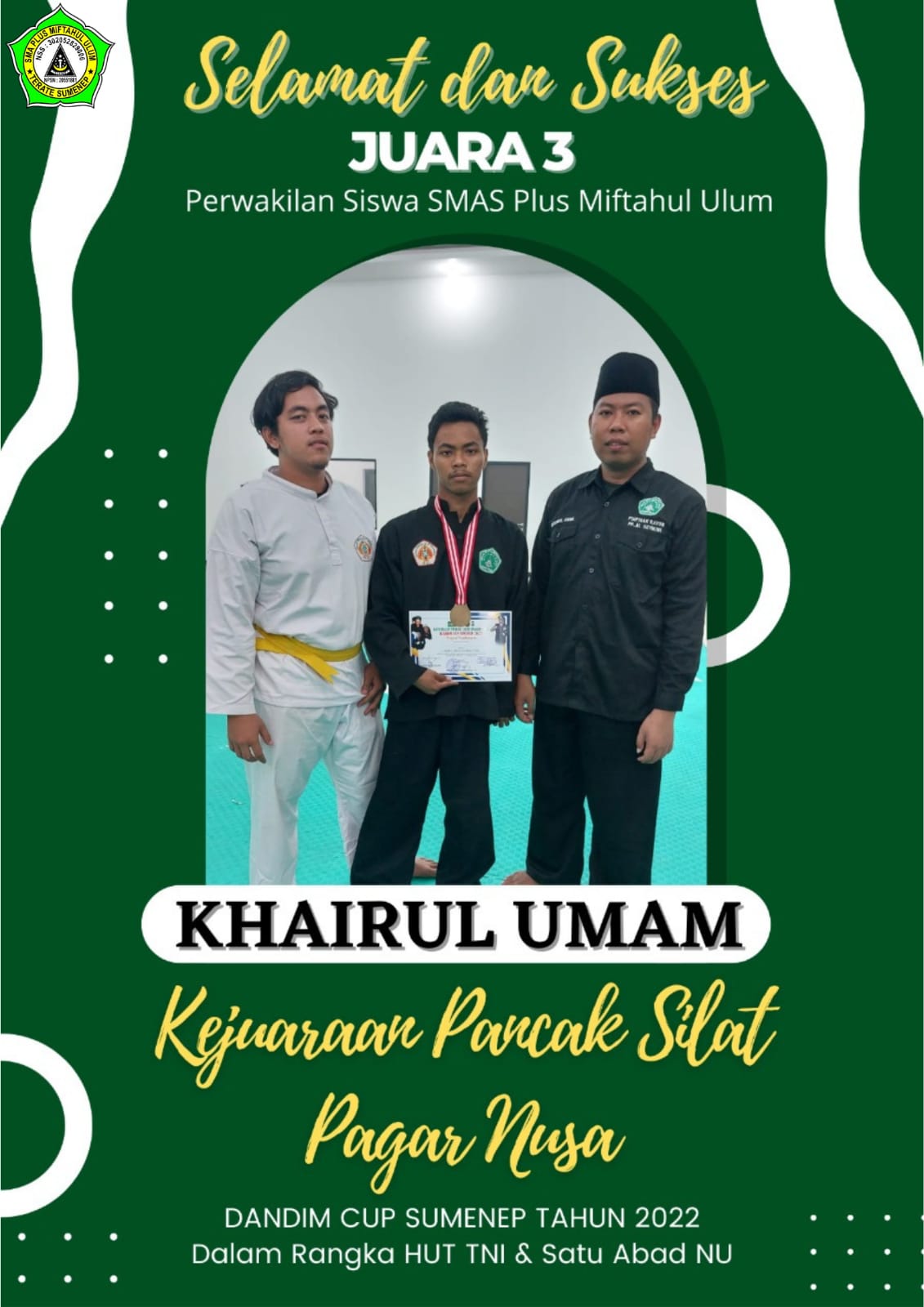 PENCAK SILAT PAGAR NUSA DANDIM CUP SUMENEP DALAM RANGKA HUT TNI dan NU