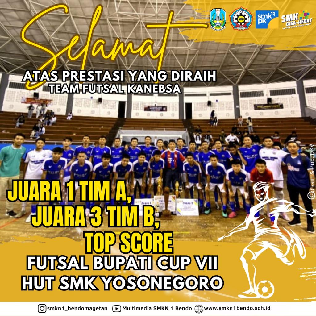 TURNAMEN FUTSAL BUPATI CUP VII - HUT SMKS YOSONEGORO MAGETAN