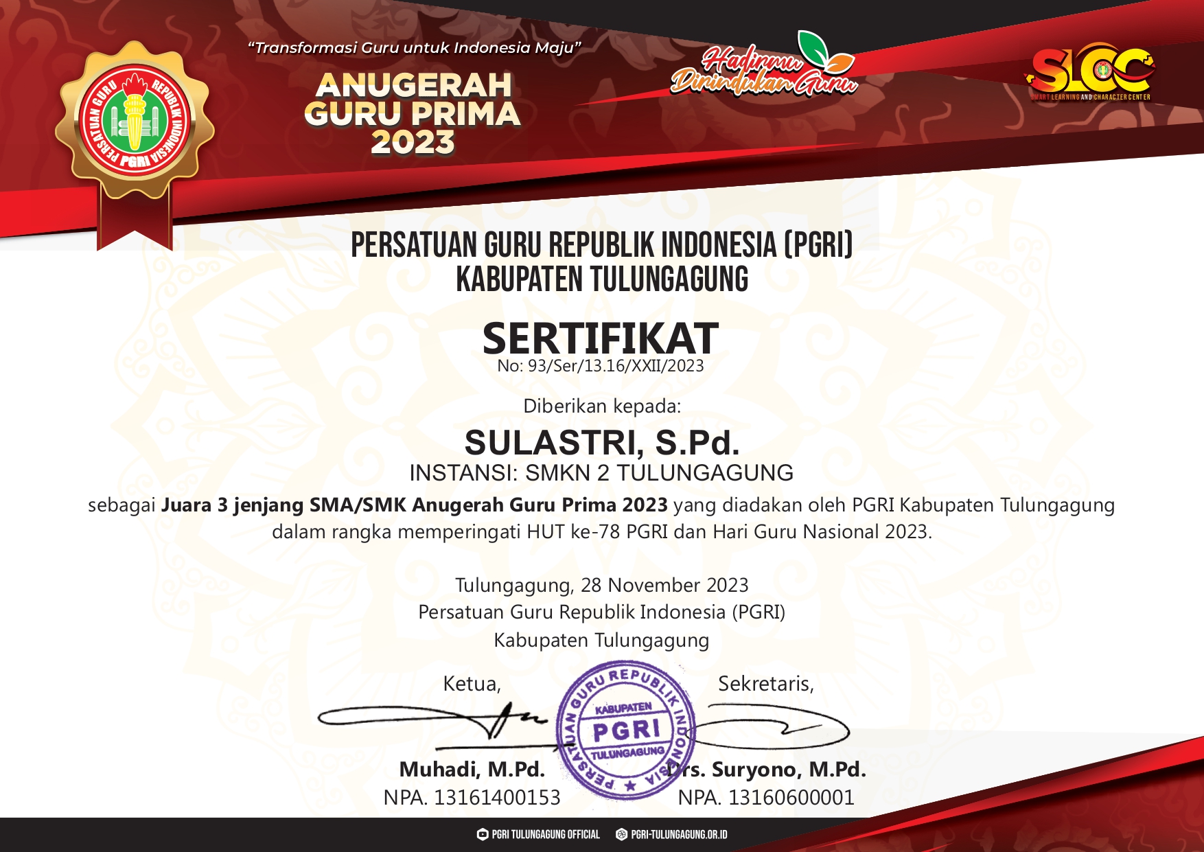 JUARA 3 JENJANG SMA/SMK ANUGERAH GURU PRIMA 2023 YANG DIADAKAN OLEH PGRI KABUPATEN TULUNGAGUNG DALAM RANGKA MEMPERINGATI HUT KE-78 PGRI DAN HARI GURU NASIONAL