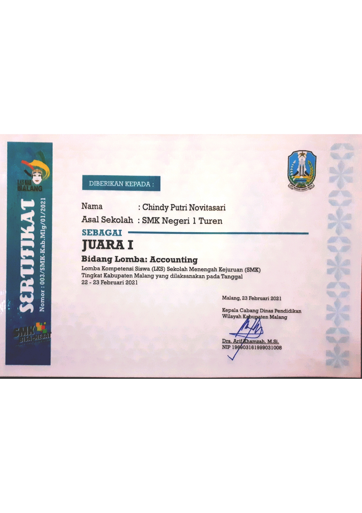 Juara 1 LKS Kabupaten Malang Tahun 2021 Bidang Lomba Accounting