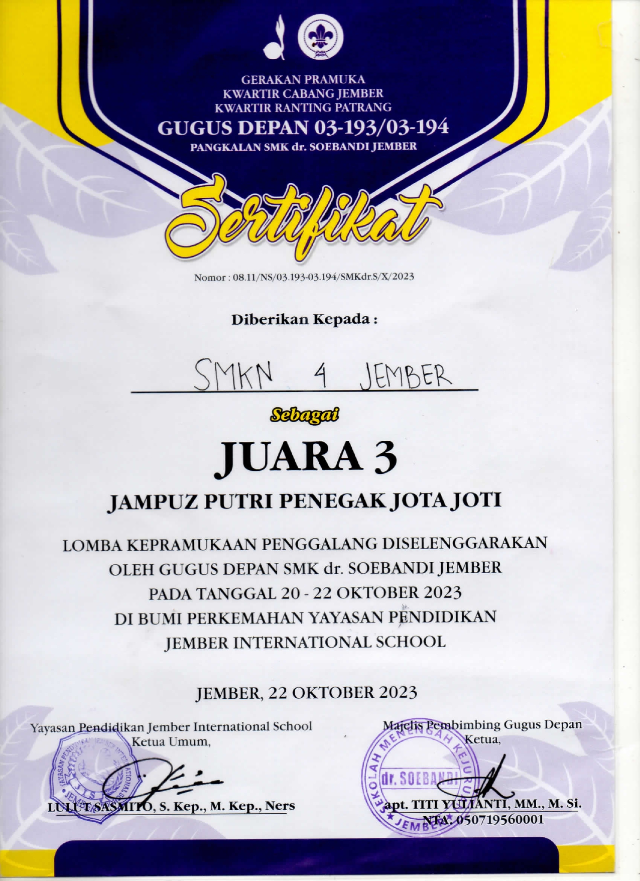 Juara 3 JAMPUZ PUTRI PENEGAK JOTA JOTI, LOMBA KEPRAMUKAAN PENGGALANG Oleh Gugur Depan SMK dr. Soebandi Jember, tanggal 20-22 Oktober 2023