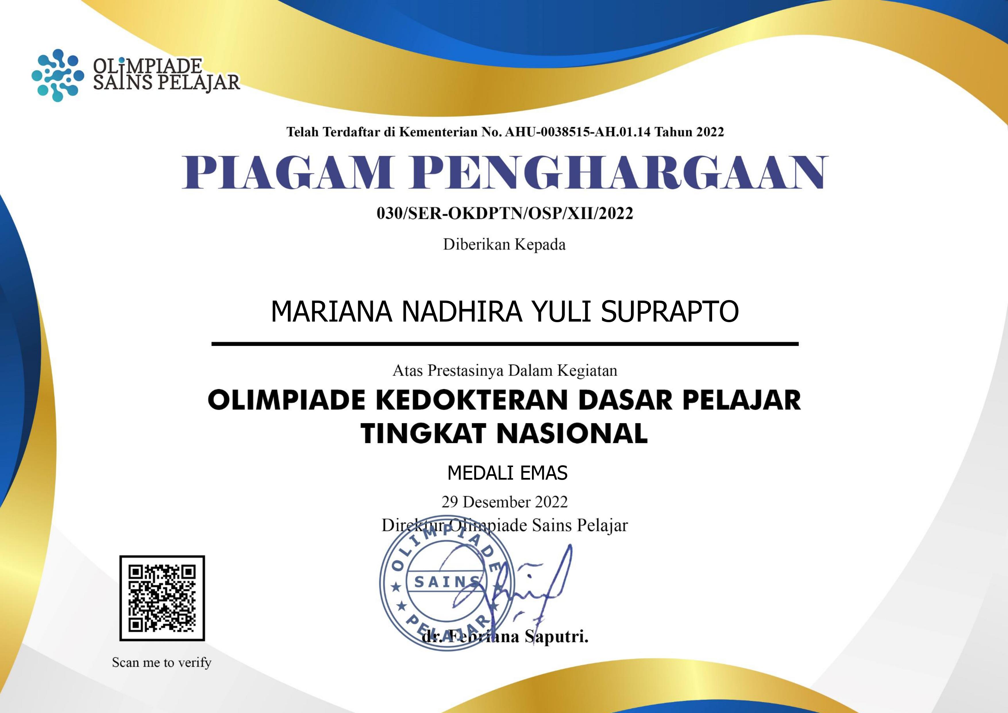 MEDALI EMAS OLIMPIADE KEDOKTERAN DASAR PELAJAR TINGKAT NASIONAL (OKDPTN) 