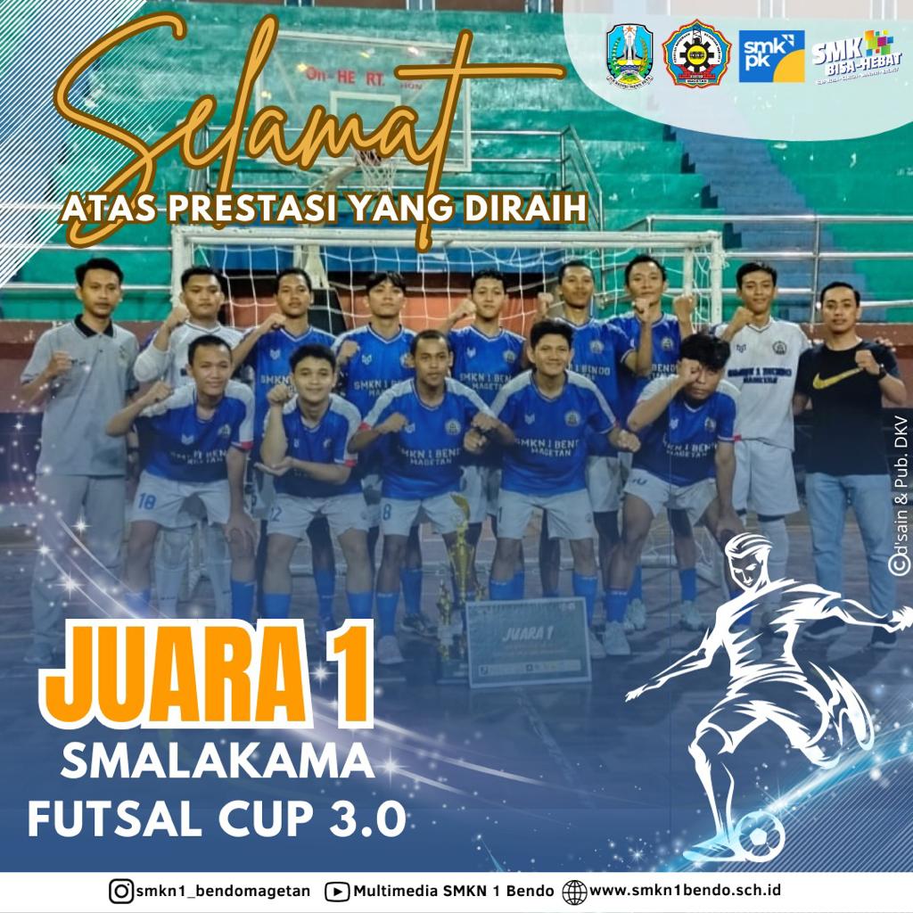 SMALAKAMA FUTSAL CUP 3.0 2023 (SMAN 1 NGLAMES MADIUN)