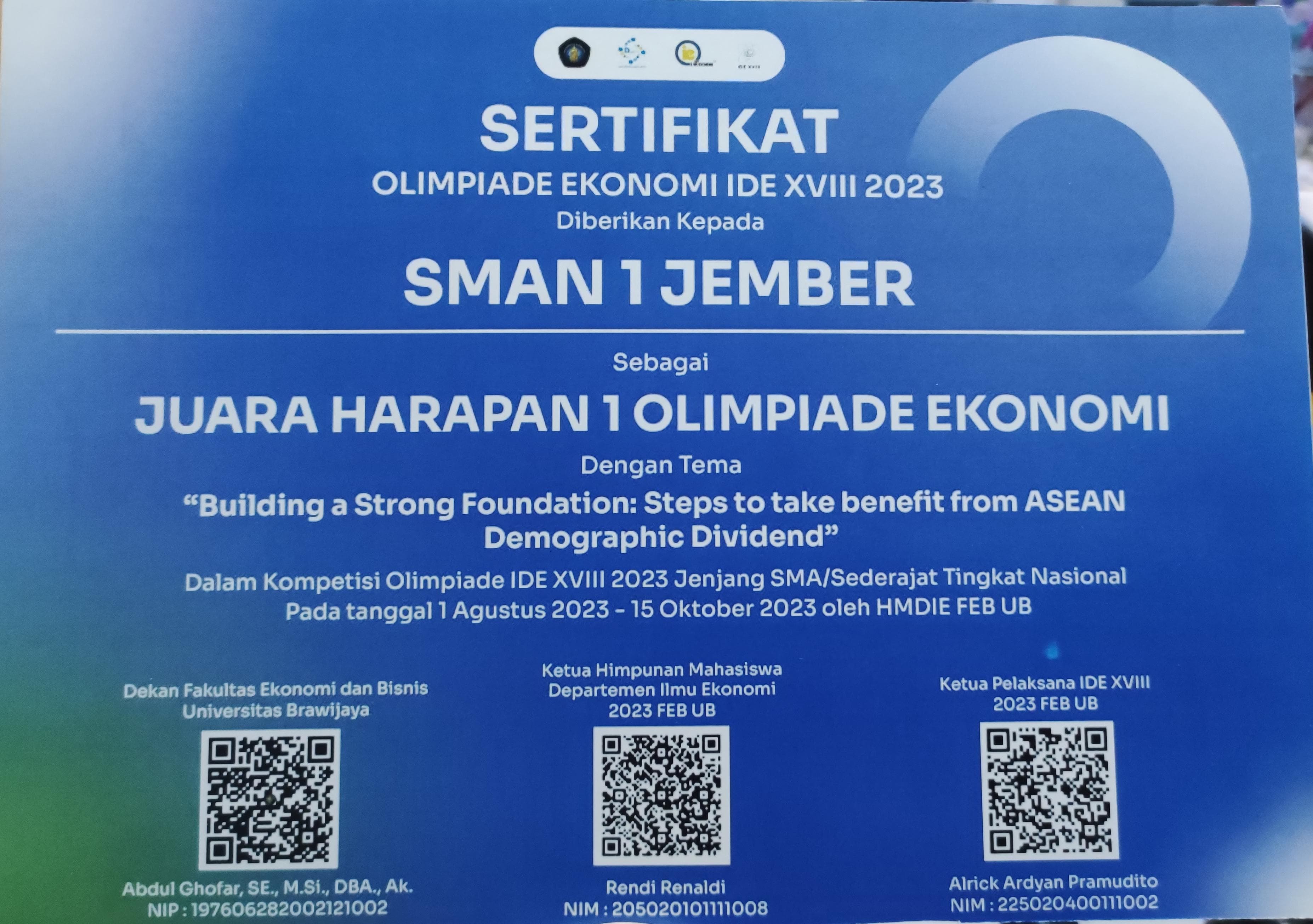 Olimpiade Ekonomi IDE XVIII/2023 tema â€œBuilding a Strong Foundation: Steps to take benefit from ASEAN Demographic Dividendâ€