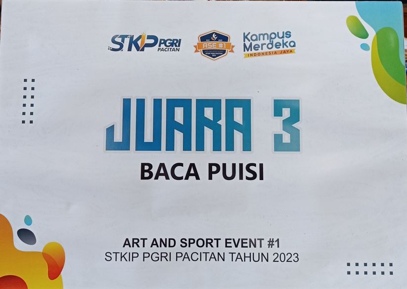 JUARA III BACA PUISI ART AND SPORT EVENT #1 STKIP PGRI KAB. PACITAN