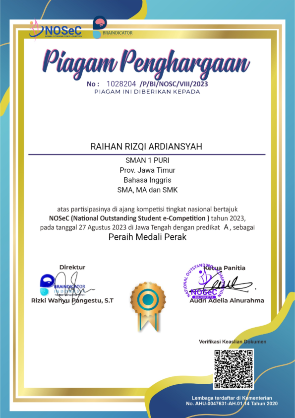 PERAIH MEDALI PERAK {PREDIKAT A), KOMPETISI TINGKAT NASIONAL NOSeC (NATIONAL OUTSTANDING STUDENT ECOMPETITION) BIDANG BAHASA INGGRIS