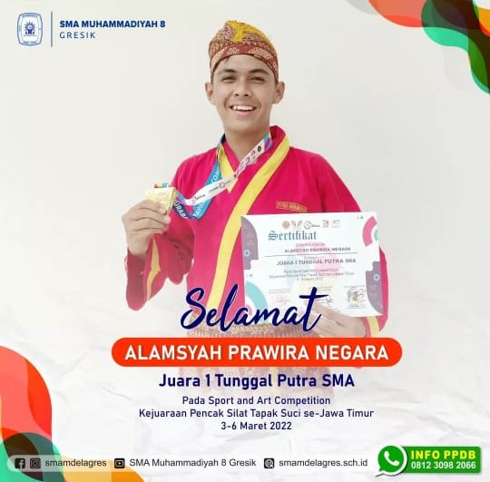 JUARA 1 TUNGGAL PUTRA SMA PADA SPORT AND ART COMPETITION KEJUARAAN PENCAK SILAT TAPAK SUCI SE JAWA TIMUR