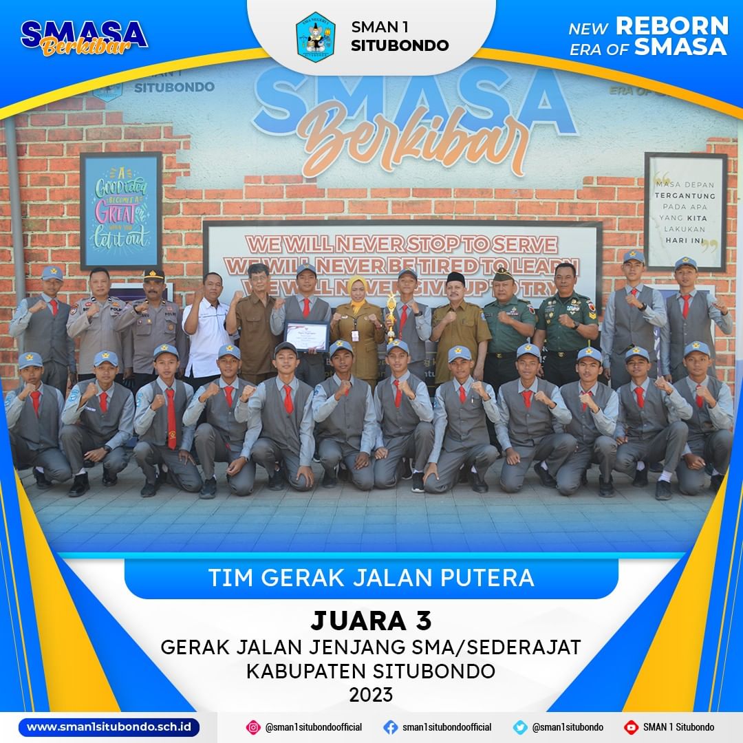 JUARA 3 GERAK JALAN JENJANG SMA/SEDERAJAT KABUPATEN SITUBONDO