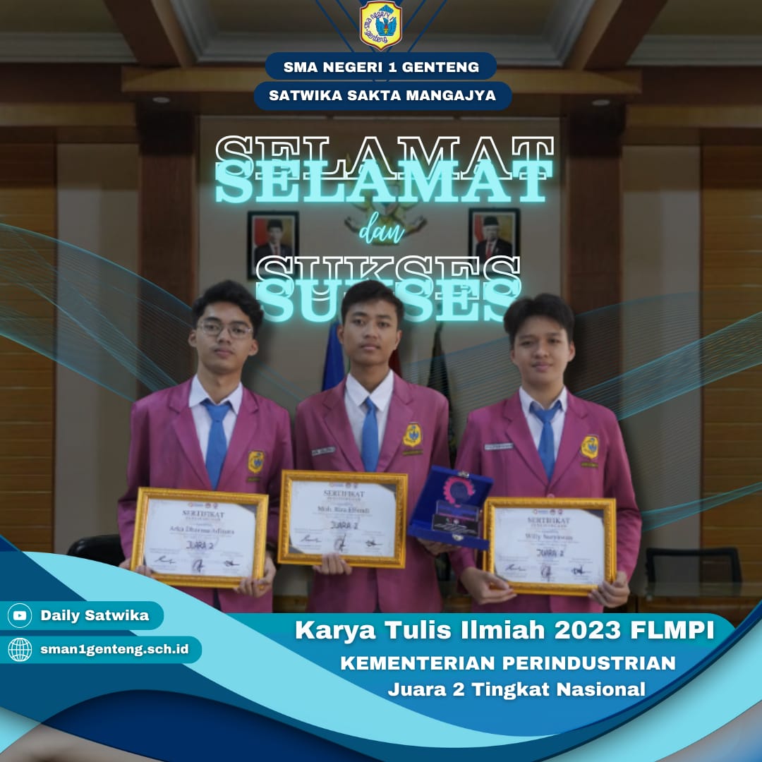 JUARA 2 LOMBA KARYA TULIS ILMIAH PELAJAR INDONESIA 2023 OLEH FLMPI KEMENTERIAN PERINDUSTRIAN RI