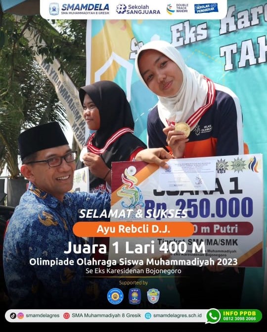 JUARA 1 LARI 400M OLIMPIADE OLAHRAGA SISWA MUHAMMADIYAH 2023