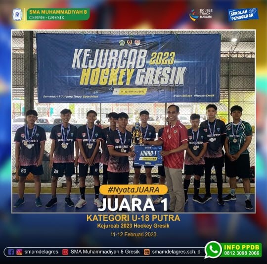 JUARA 1 KATEGORI U-18 PUTRA KEJURCAB 2023 HOCKEY GRESIK