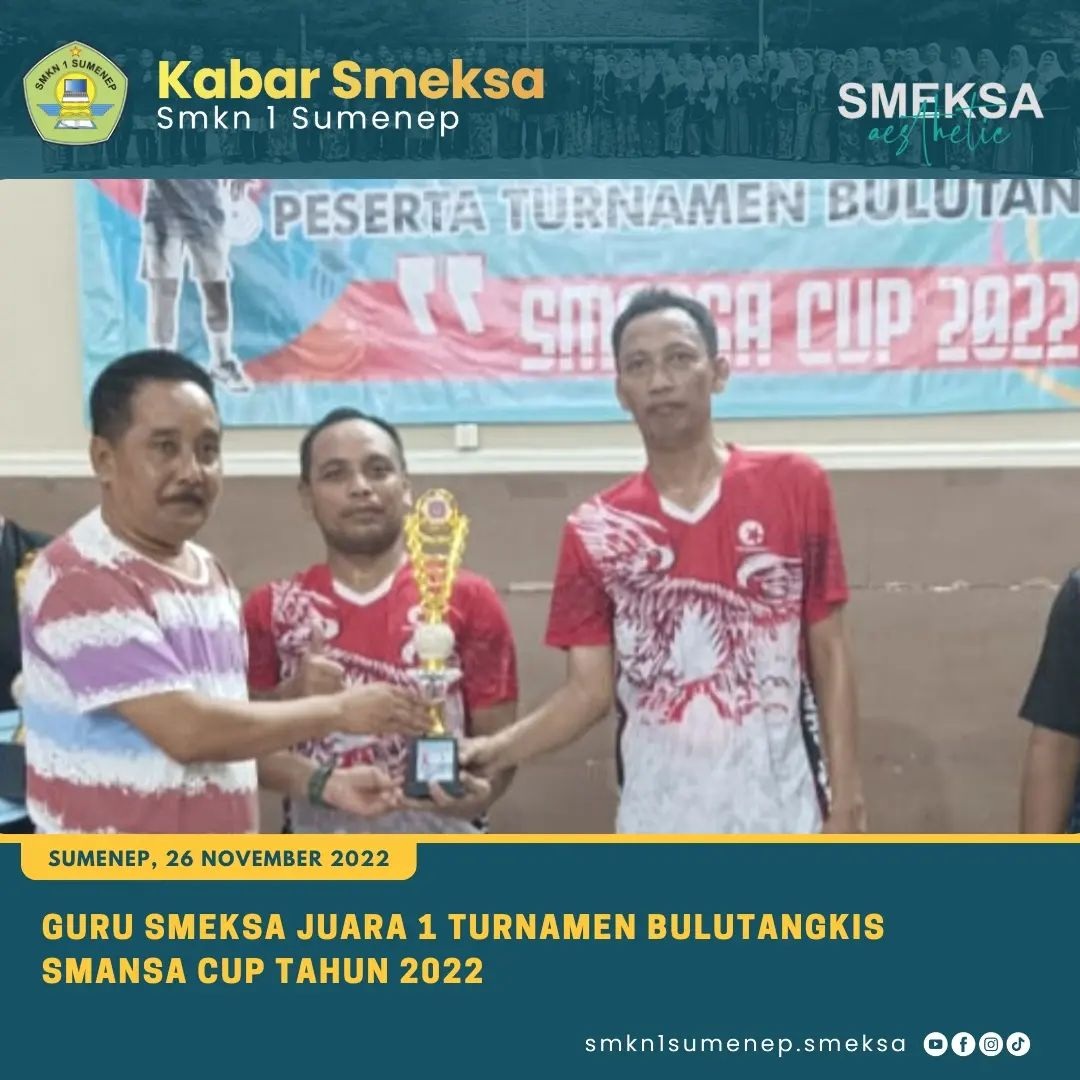 TURNAMEN BULUTANGKIS SMANSA CUP 2022