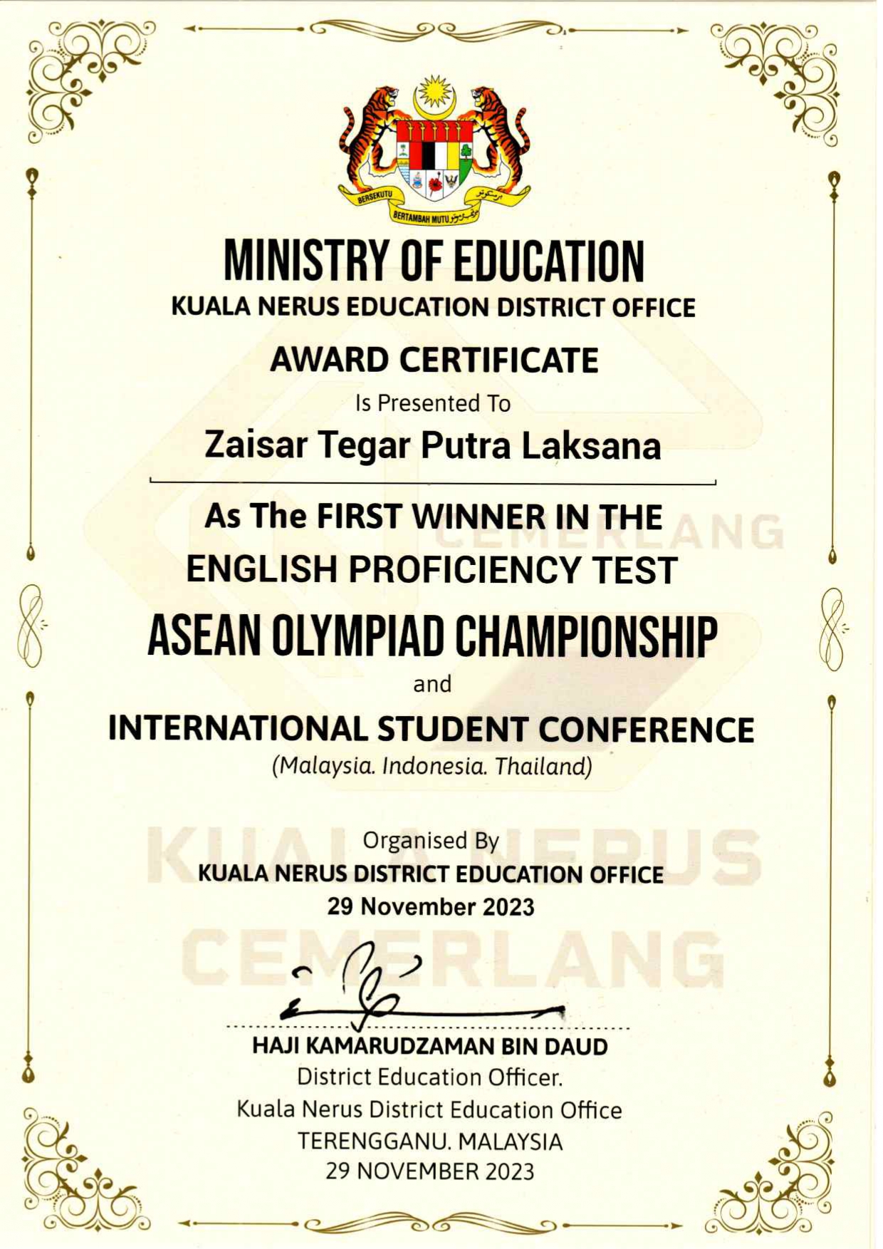 First Winner In The English Proficiency Test, ASEAN Olympiad ChampionShip and International Student Conference