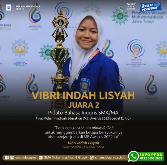 JUARA 2 PIDATO BAHASA INGGRIS SMA/MA FINAL MUHAMMADIYAH EDUCATION (ME( AWARDS 2022