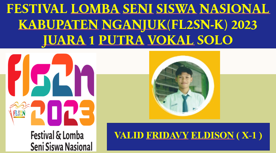 FESTIVAL LOMBA SENI SISWA NASIONAL JUARA 1 VOKAL SOLO KABUPATEN 2023