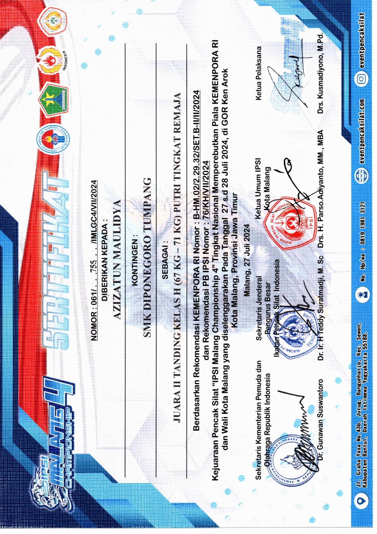 Juara II Tanding Kelas H (67 KG - 71 KG) Putri Tingkat Remaja