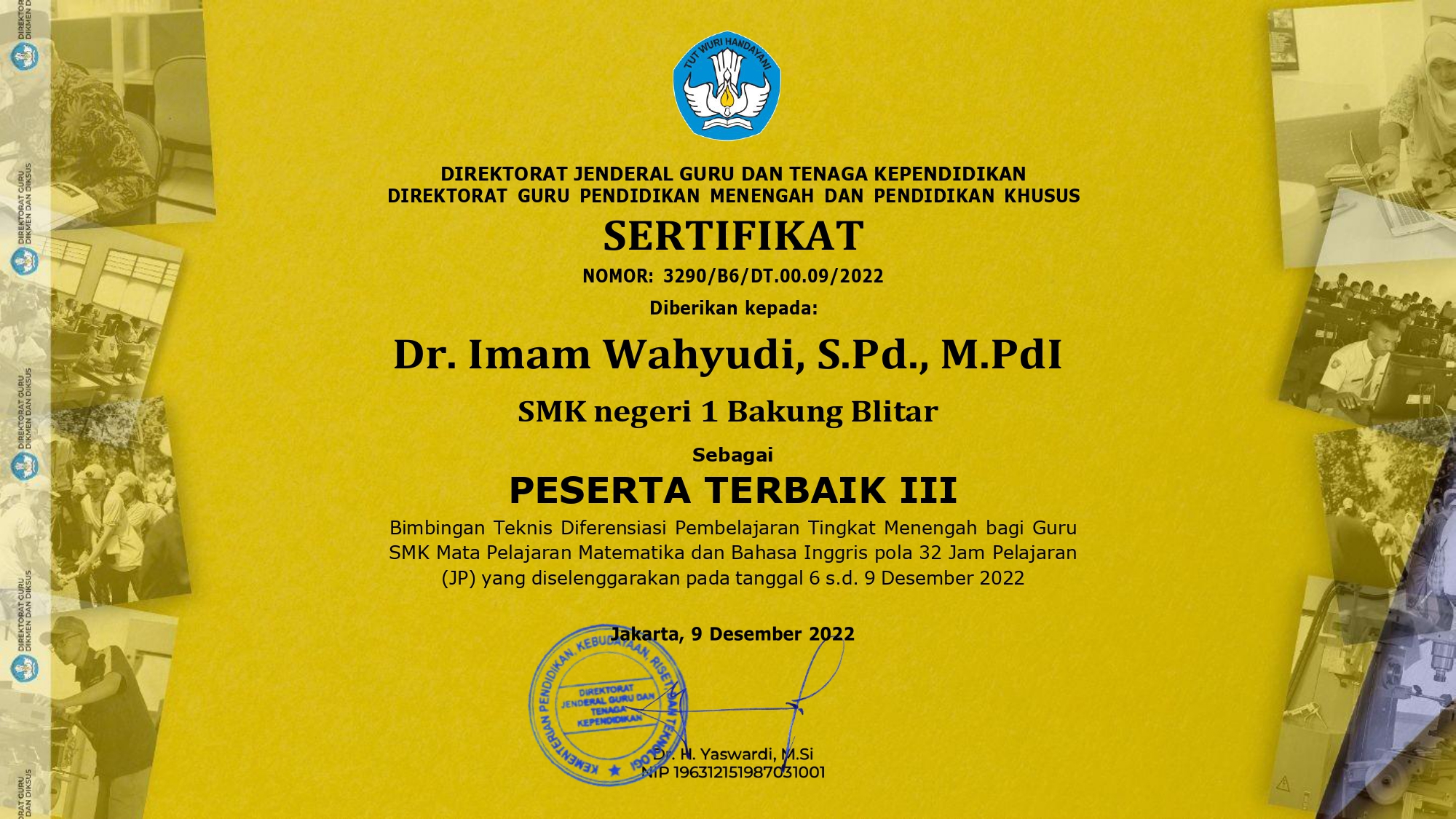 Peserta Terbaik ke III Bimbingan Teknis Diferensiasi Pembelajaran Tingkat Menengah bagi guru SMK Mapel Matematika dan Bahasa Inggris