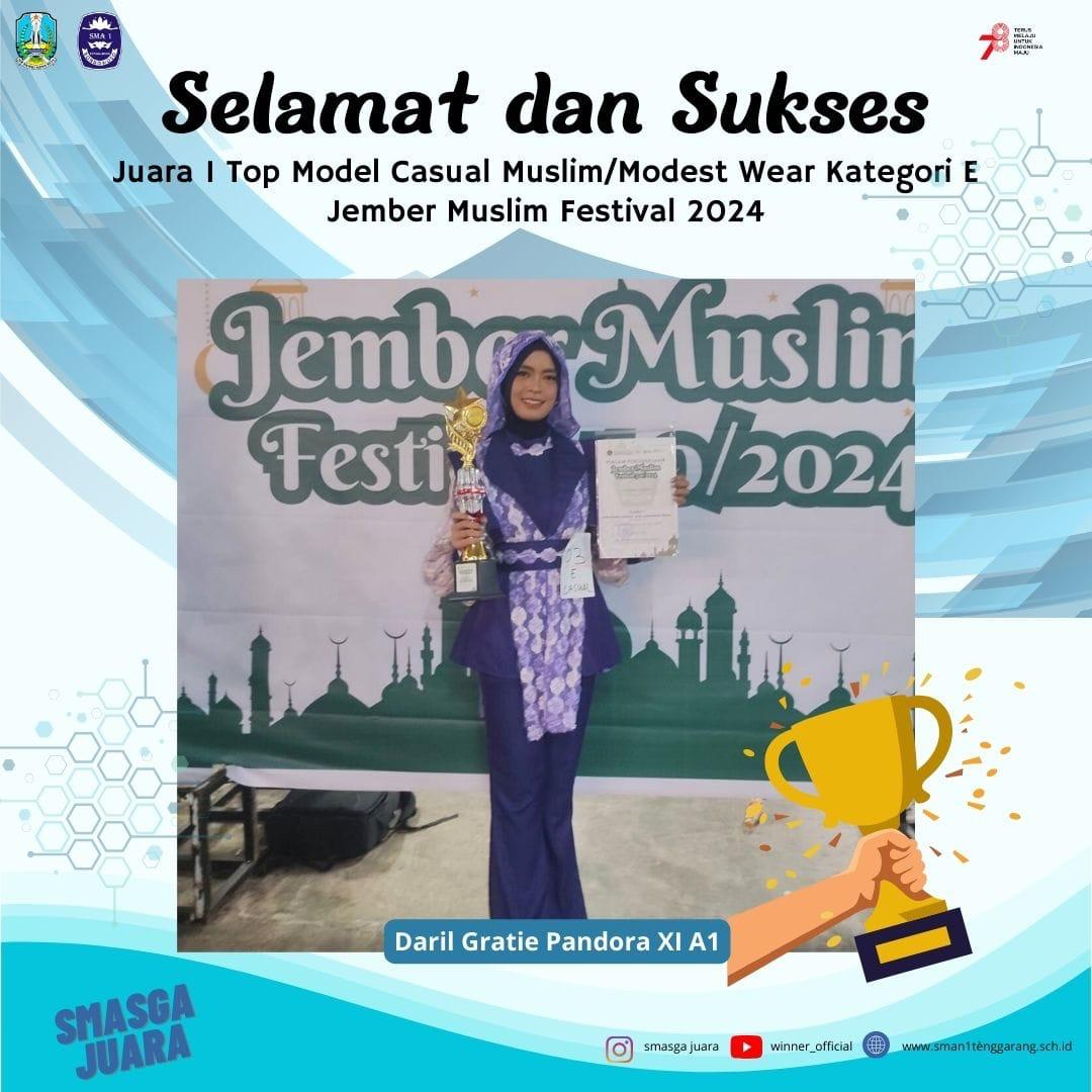 Juara 1 Top Model Casual Muslim/Modest Wear Kategori E