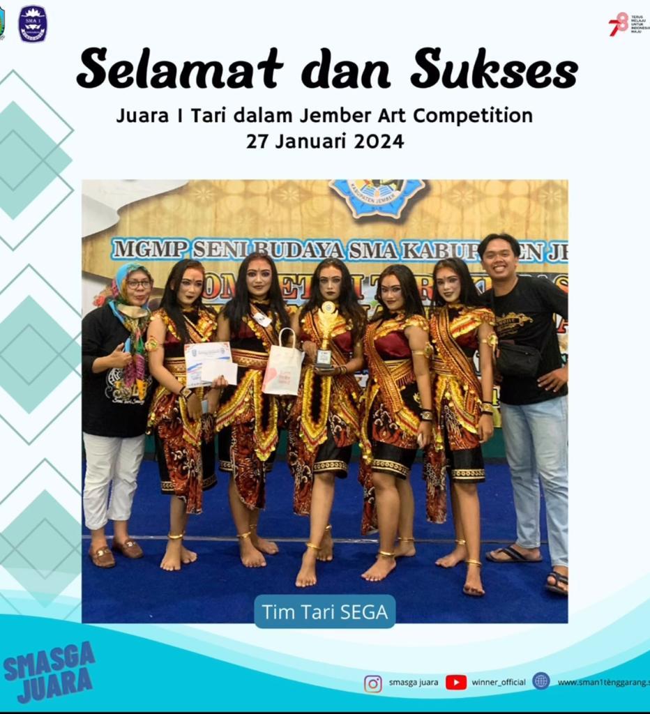 Juara 1 Tari Kreasi Tingkat SMA/Sederajat Se-Karesidenan Besuki \