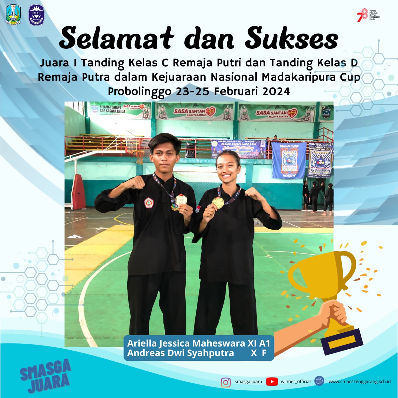 Juara 1 Tanding Kelas D Remaja Putra 