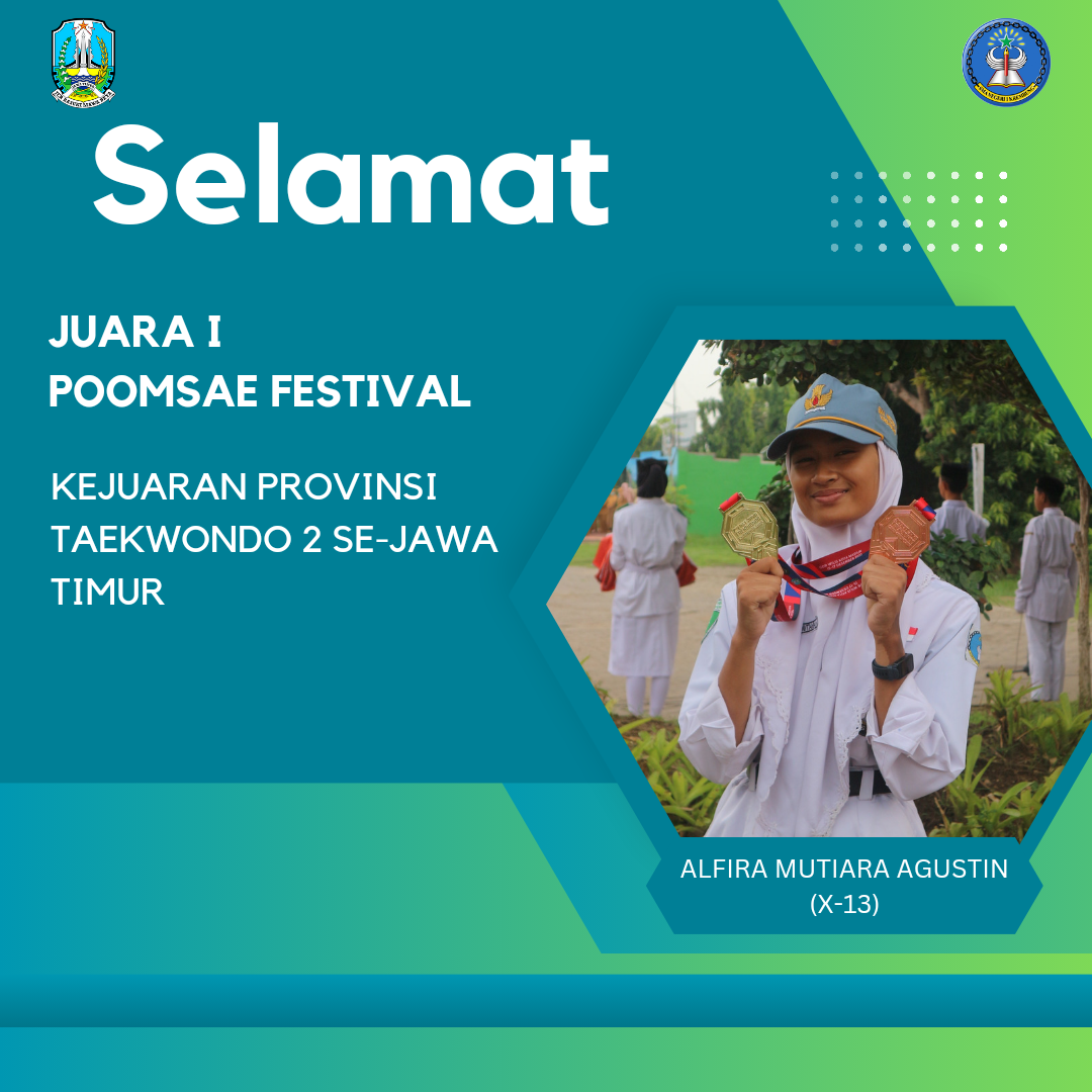 Juara I POMSAE FESTIVAL, Kejuaraan Provinsi Taekwondo Se-Jawa Timur 