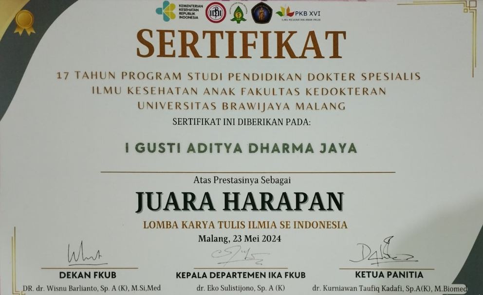 JUARA HARAPAN LKTI FK UB (17 TAHUN PENDIDIKAN DOKTER SPESIALIS ANAK)