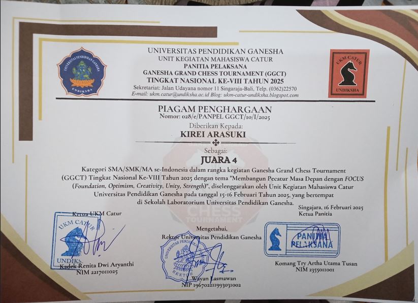 JUARA 4 GANESHA GRAND CHESS TOURNAMENT TINGKAT NASIONAL KE VIII